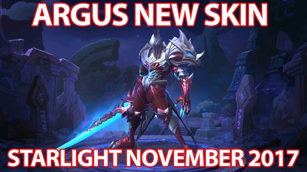 Argus New Skin Starlight Member November 2017 YouTube