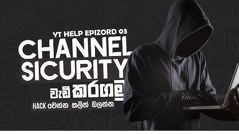 PROTECT Your Channel From HACKERS!!!