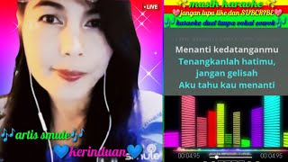 Kerinduan karaoke duet tanpa vokal cowok