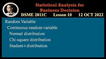 DSME 2011 | Section C | 12 OCT 2022 | Lesson 10 |  Statistical Analysis for Business Decisions