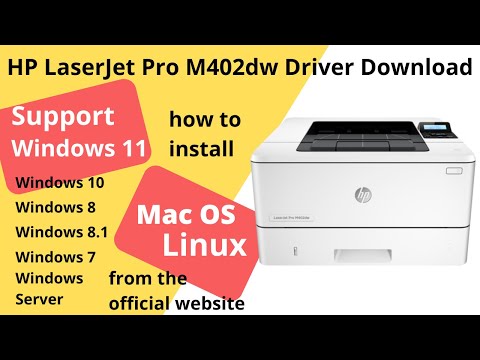 HP LaserJet Pro M402dw Driver Download and Setup Windows 11 Windows 10, Mac 13, Mac 12