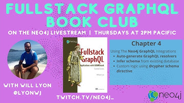 Fullstack GraphQL Book Club | Chapter 4: Using The Neo4j GraphQL Integrations