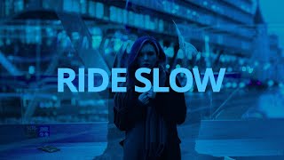 Ollie - ​ride slow // Lyrics