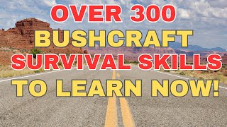 Over 300 Bushcraft Survival Skills Using Everyday Items screenshot 4