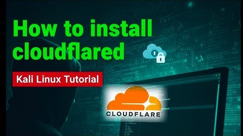 How to install cloudflare in kali Linux | Access local host from anywhere in kali Linux  