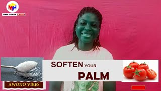 How To Soften Your Palm With Home Based Ingredients (Awono Vibes ) screenshot 5