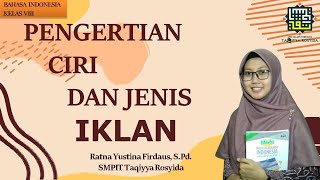 Download lagu TEKS IKLAN || BAHASA INDONESIA || KELAS 8 || SMPIT TAQIYYA ROSYIDA