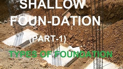 Foundation Engineering Lec-1 (types of foundation) for RPSC AEN Mains/SSC JE/RRB JE
