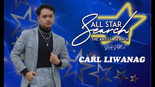 ALL STAR SEARCH | CARL LIWANAG'S ACTING PERFORMANCE