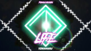 Yowamaru - Life [Formula Records]
