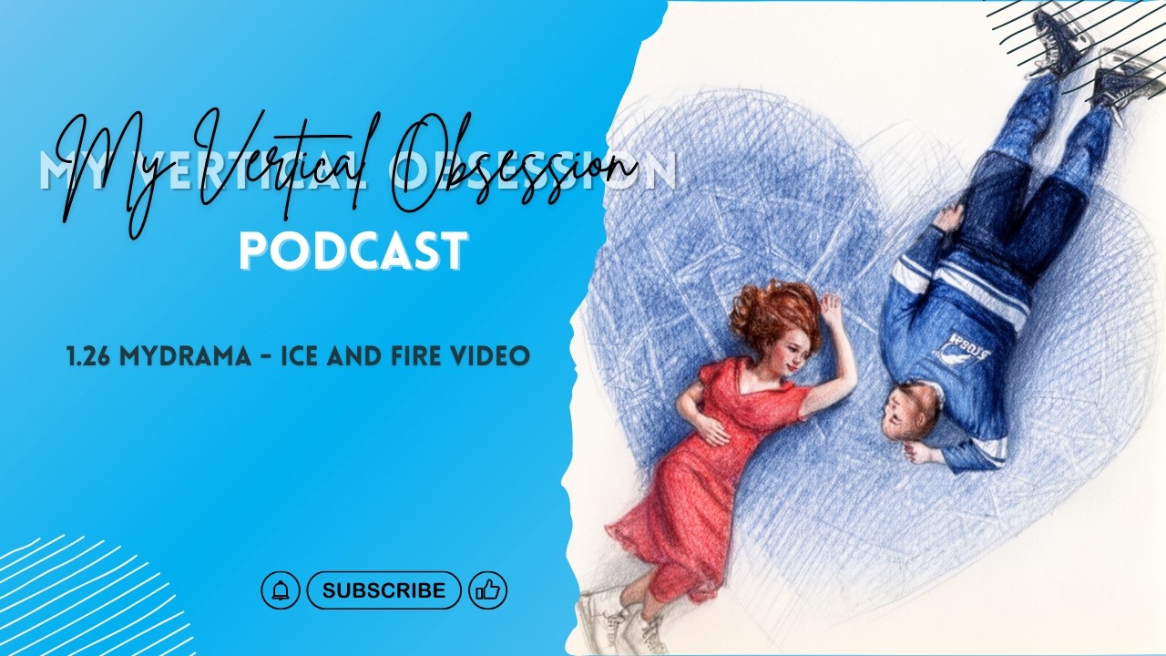 1.26 MyDrama - Ice and Flame Video