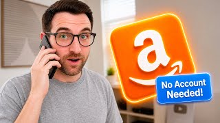 How to Talk to Amazon Without an Account