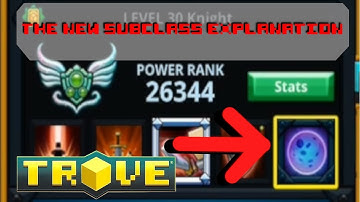 The "Remastered" Subclass explanation! -Trove-