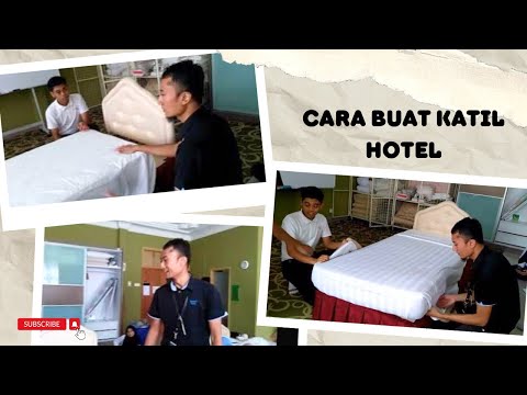 Cara Buat Katil Di Hotel (HOUSEKEEPING) SOP2