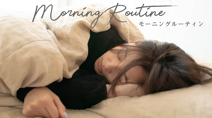 【Morning Routine】朝比奈彩のモーニングルーティンをお見せしちゃいます！ - 天天要聞