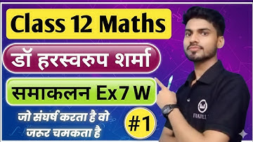 समाकलन Ex.7w कक्षा 12 one shot | Dr harswaroop sharma mathematics class 12 chapter 7w