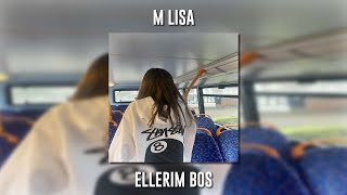 M Lisa - Ellerim Boş (Speed Up) Resimi