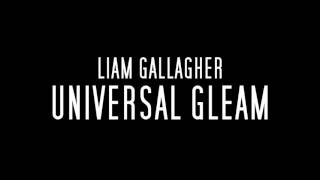 Liam Gallagher - Universal Gleam (Live Glastonbury Festival)