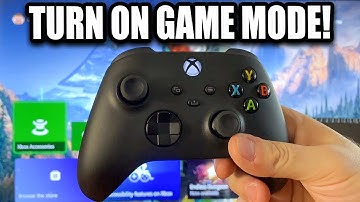How to Enable Game Mode on Xbox Series X|S - Full Guide