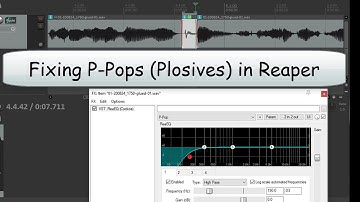 Fixing P-pops (Plosives) in Reaper