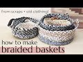 DIY BRAIDED BASKET & BOWL | Make a storage basket or bowl from fabric scraps & old clothing!