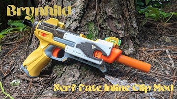[MOD] Brynhild - Nerf Rival Fate Inline Clip Mod