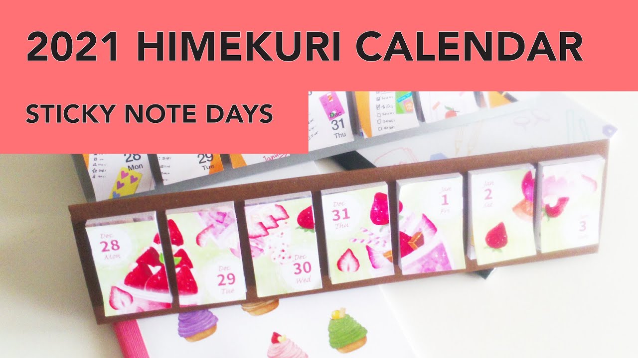 himekuri-sticky-calendars-for-2021-stationery-and-sweets-versions-youtube