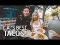 THE BEST TACOS IN L.A. (PART 3)