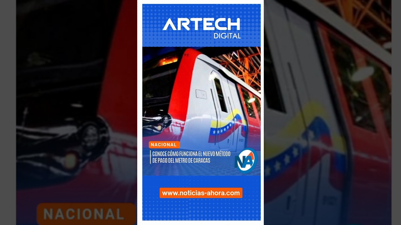 Conoce cómo funciona el nuevo método de pago del Metro de Caracas