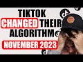 TIKTOK ALGORITHM UPDATE EXPLAINED FOR November 2023 👀 (How To Get More Followers on TikTok)