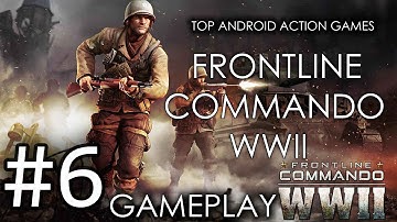 #6 Frontline Commando: WW2-Top android action games series 2015