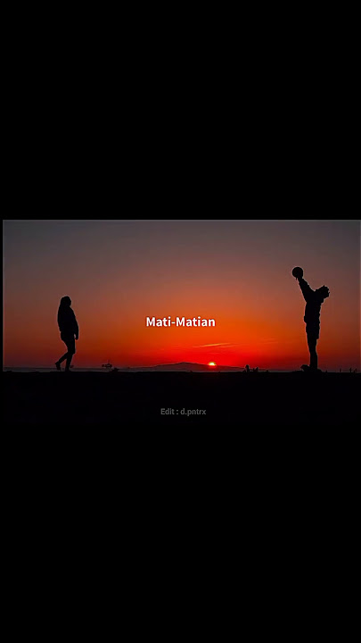 mentahan lagu mati - matian aku mencintaimu
