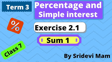 7th maths Term 3 ex 2.1 sum 1 Chapter 2 percentage and simple interest tn samacheer in tamil