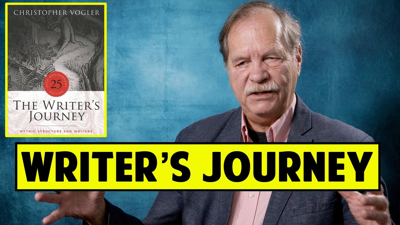 The Writer's Journey: Mythic Structure For Writers - Christopher Vogler