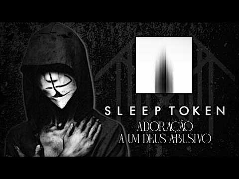 SLEEP TOKEN: EP 01 - ADORAÇÃO A UM DEUS ABUSIVO | Heavy Talk