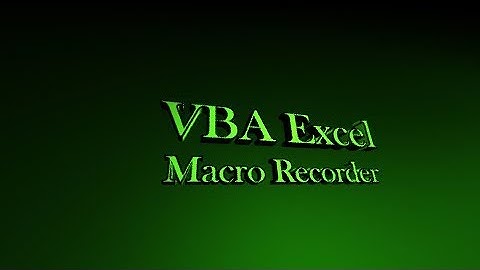 Programming in Excel Lesson 3 - Macro Recorder