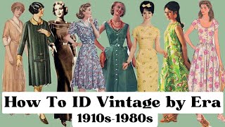 A COMPREHENSIVE GUIDE TO VINTAGE || how to figure out what era vintage clothing is with examples