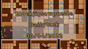 Block jigsaw puzzle game daily task today /solved/30 April 2022 #blockjigsawpuzzle #dailytasks
