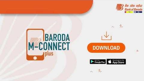 Bank of Baroda | M- Connect Plus new features.