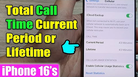 iPhone 16/16 Pro Max: How to View Total Call Time In The Current Period/Lifetime