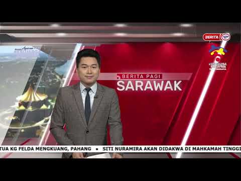 20 JULAI 2022 –BERITA PAGI SARAWAK