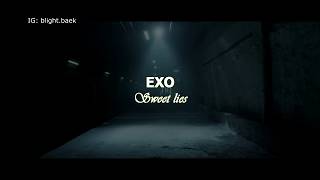 Download Lagu EXO | 엑소 - Sweet lies FMV MP3