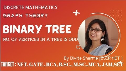 BINARY TREE| Theorem proof #graphtheory #discretemathematics #divita #engineeringmatematics #mca