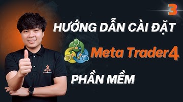 BÀI 3 | HƯỚNG DẪN CÀI ĐẶT PHẦN MỀM MT4 TRÊN MÁY TÍNH | TRADERPTKT #3