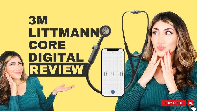A Nurse's Review of the 3M™ Littmann® CORE Digital Stethoscope