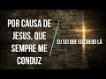 Por Causa Dele - Kellen Byanca &amp; Jesse Aguiar I VIDEOLETRA FHD