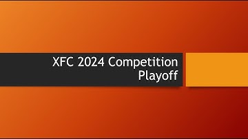 XFC 2024 - Competition Playoff