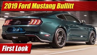 2019 Ford Mustang Bullitt: First Look