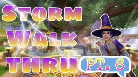 JUST A LITTLE HELP!! | Wizard101 Storm Walkthrough Pt. 6