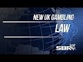UK Gambling Law changes: Is your sportsbook affected ...